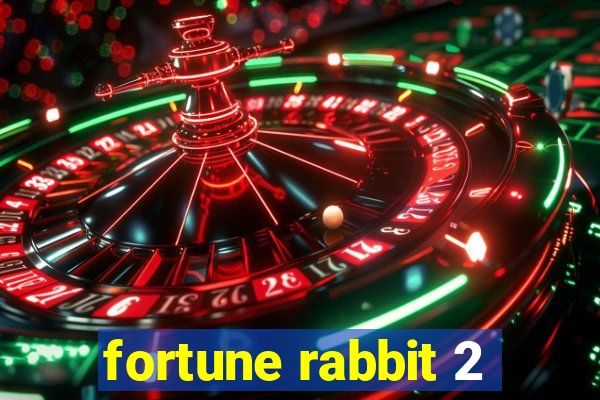 fortune rabbit 2